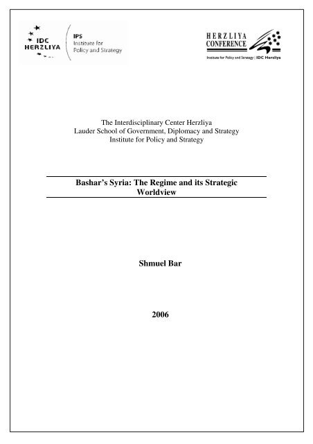 Bashar's Syria: The Regime and its Strategic Worldview Shmuel Bar ...