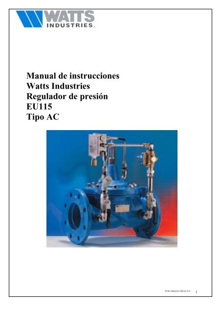 Manual de instrucciones Watts Industries Regulador de presiÃƒÂ³n ...