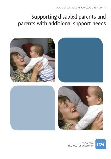 Supporting disabled parents and parents with additional support ...