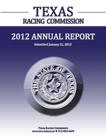 2012 Annual Report - Texas Racing Commission