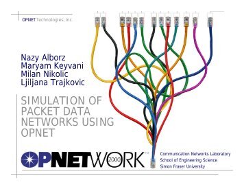 simulation of packet data networks using opnet - School of ...