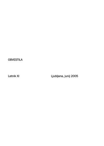 OBVESTILA Letnik XI Ljubljana, junij 2005