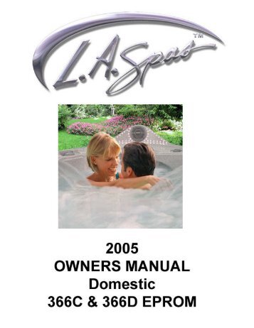 2005 L.A. Spas Owners Manual (N.A.) - Blue Fin Pool & Spa