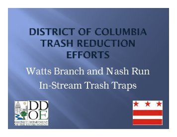 Watts Branch and Nash Run In-Stream Trash Traps - Anacostia ...