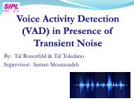 Voice Activity Detection (VAD) in Presence of Transient Noise - SIPL
