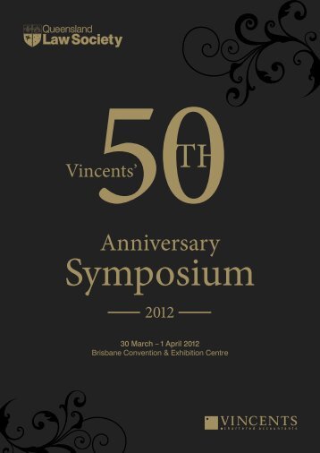 Queensland Law Society 50th Symposium 2012 - Program