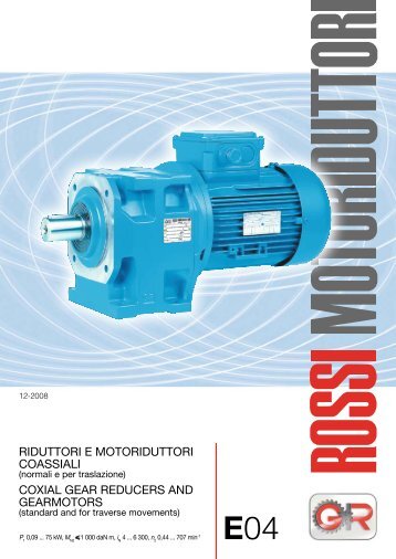 riduttori e motoriduttori coassiali coxial gear reducers and gearmotors