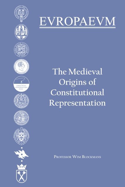 The Medieval Origins of Constitutional ... - The Europaeum