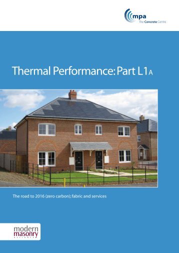 Thermal Performance: Part L1A - Masonryfirst.com