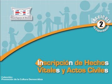 InscripciÃ³n de Hechos Vitales y Actos Civiles - Tribunal Supremo de ...