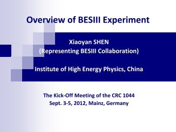 Xiaoyan Shen (IHEP, Chinese Academy of Sciences, China)