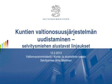 Kuntien valtionosuusjärjestelmän uudistaminen. Selvitysmies ...