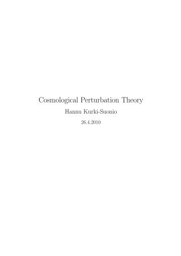 Lecture Notes on Cosmological Perturbation Theory