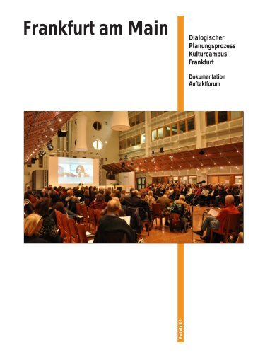 Dokumentation Auftaktforum_Korrektur - Kulturcampus Frankfurt