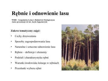 RÄbnie i odnowienie lasu - Stary serwis WydziaÅu LeÅnego SGGW