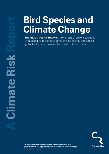 Bird Species and Climate Change: The Global Status Report - WWF