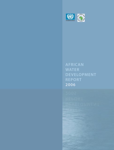 African Water Development Report 2006 - United Nations Economic ...