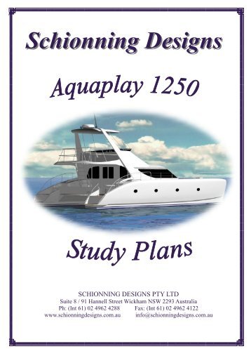 NEW AQUAPLAY 1250 STUDY PLANS - Schionning Designs