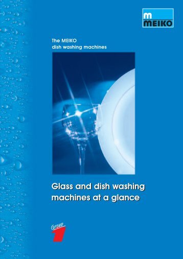 Glass and dish washing machines at a glance