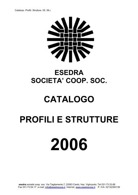 CATALOGO PROFILI E STRUTTURE - Esedra ENERGIA