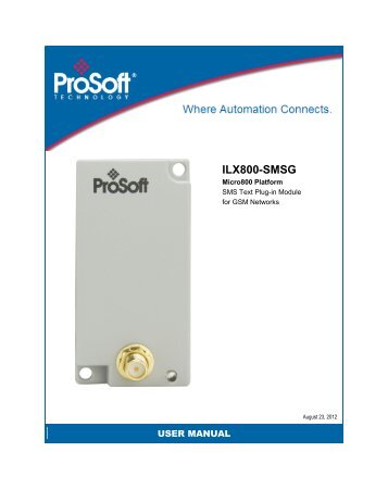 ILX800-SMSG User Manual - ProSoft Technology