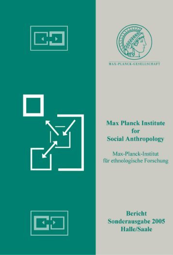 Vollständiger Report (PDF) - Max-Planck-Institut für ethnologische ...