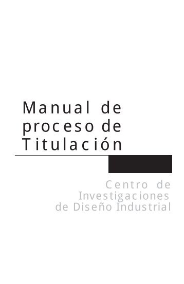 Manual de Titulación (PDF) - CIDI - UNAM