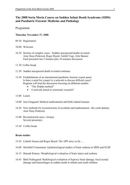 The 2008 Soria Moria Course on Sudden Infant Death ... - ISPID