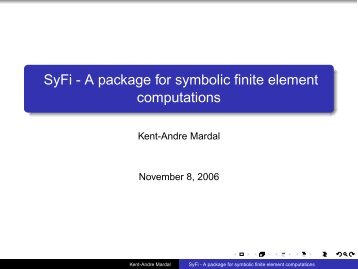 SyFi - A package for symbolic finite element ... - FEniCS Project