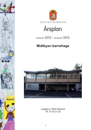Årsplan for Midtbyen barnehage 2013 - Ålesund kommune