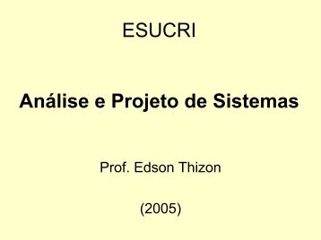 Disciplina Análise e Projeto de Sistemas - Unisul