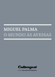 MIGUEL PALMA O MUNDO ÃS AVESSAS - Culturgest