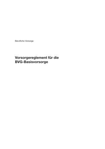 Vorsorgereglement fÃ¼r die BVG-Basisvorsorge