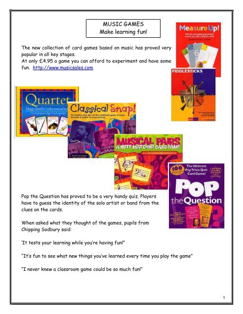 MUSIC GAMES Make learning fun!