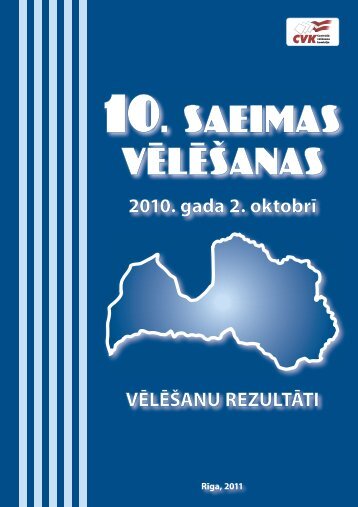 10.Saeimas vÄ“lÄ“Å¡anas 2010 - CentrÄlÄ vÄ“lÄ“Å¡anu komisija