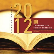 UWI Press Strategic Plan, 2007â2012, Goal 2 - The University of the ...