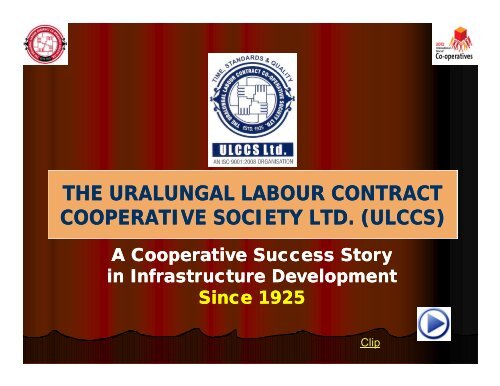 The Uralungal Labour Contract Cooperative Society Ltd ... - NCUI