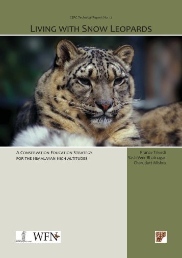 LIVING WITH SNOW LEOPARDS - Nature Conservation Foundation