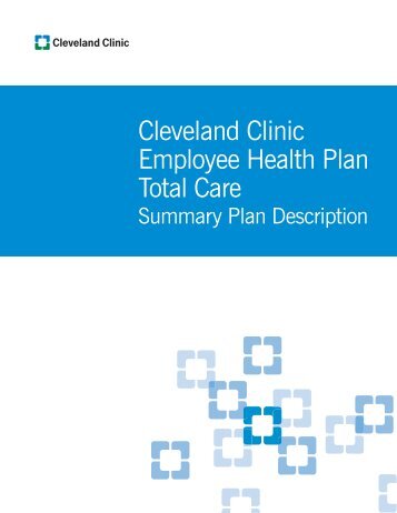 Cleveland Clinic Employee Health Plan Total Care Benefits