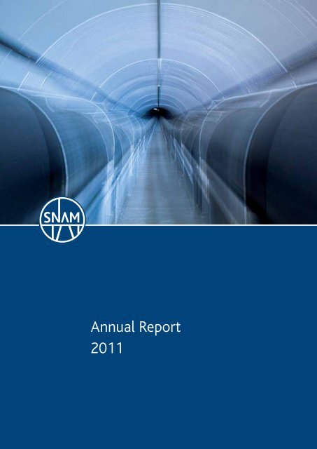 Annual Report 2011 - Snam