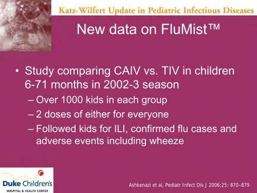 Hot Topics in Pediatric Infectious Diseases - Duke Pediatrics Intranet