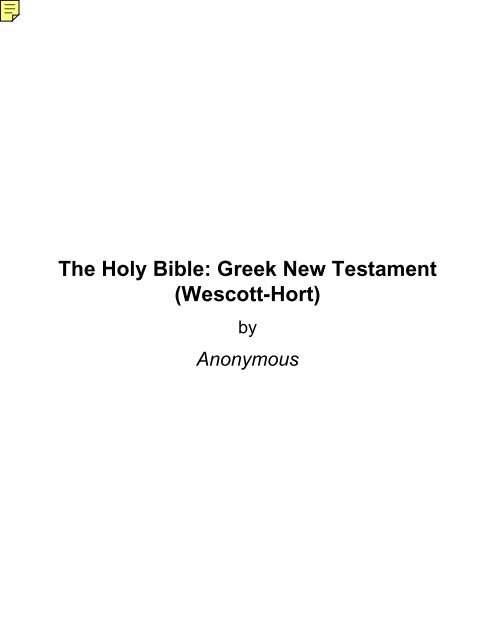 The Holy Bible: Greek New Testament (Wescott-Hort) - Bible Portal
