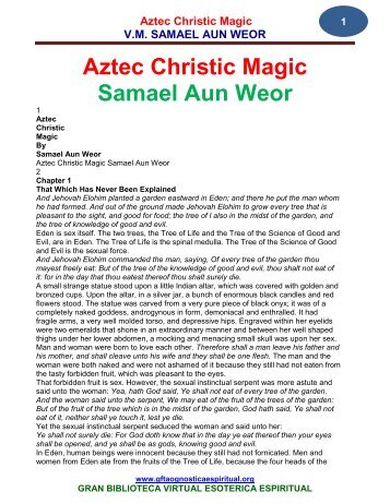 Aztec Christic Magic Samael Aun Weor - Gran Fratervidad Tao ...