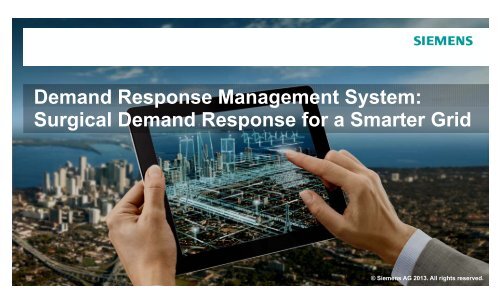 Demand Response Management System: p g y Surgical ... - Siemens