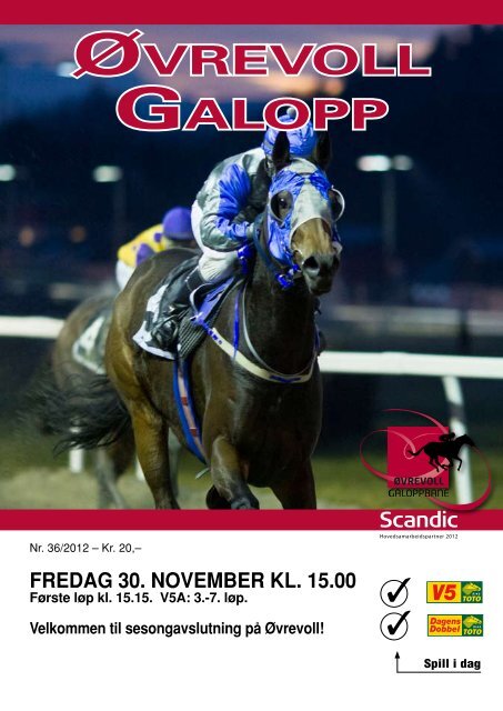 Program 30 november_kompl oppslag.pdf - Ãvrevoll Galoppbane