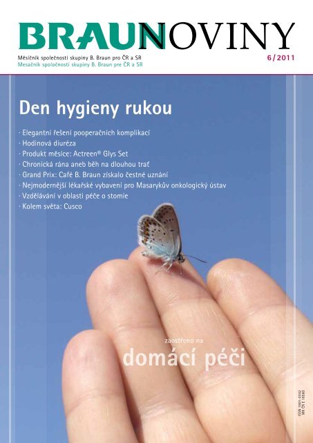 6 / 2011 (PDF, 3 MB) - Braunoviny - B. Braun Medical sro