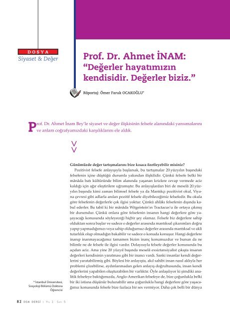 Prof. Dr. Ahmet Ä°NAM: "DeÄerler hayatÄ±mÄ±zÄ±n kendisidir ... - DEM