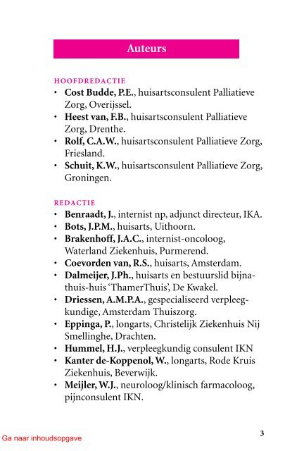 Richtlijnen voor palliatieve zorg in de huisartsenpraktijk (jaartal)