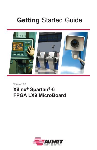 Xilinx® Spartan®-6 FPGA LX9 MicroBoard