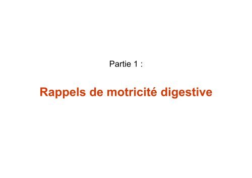 MotricitÃ© du tube digestif - UniversitÃ© Virtuelle Paris 5